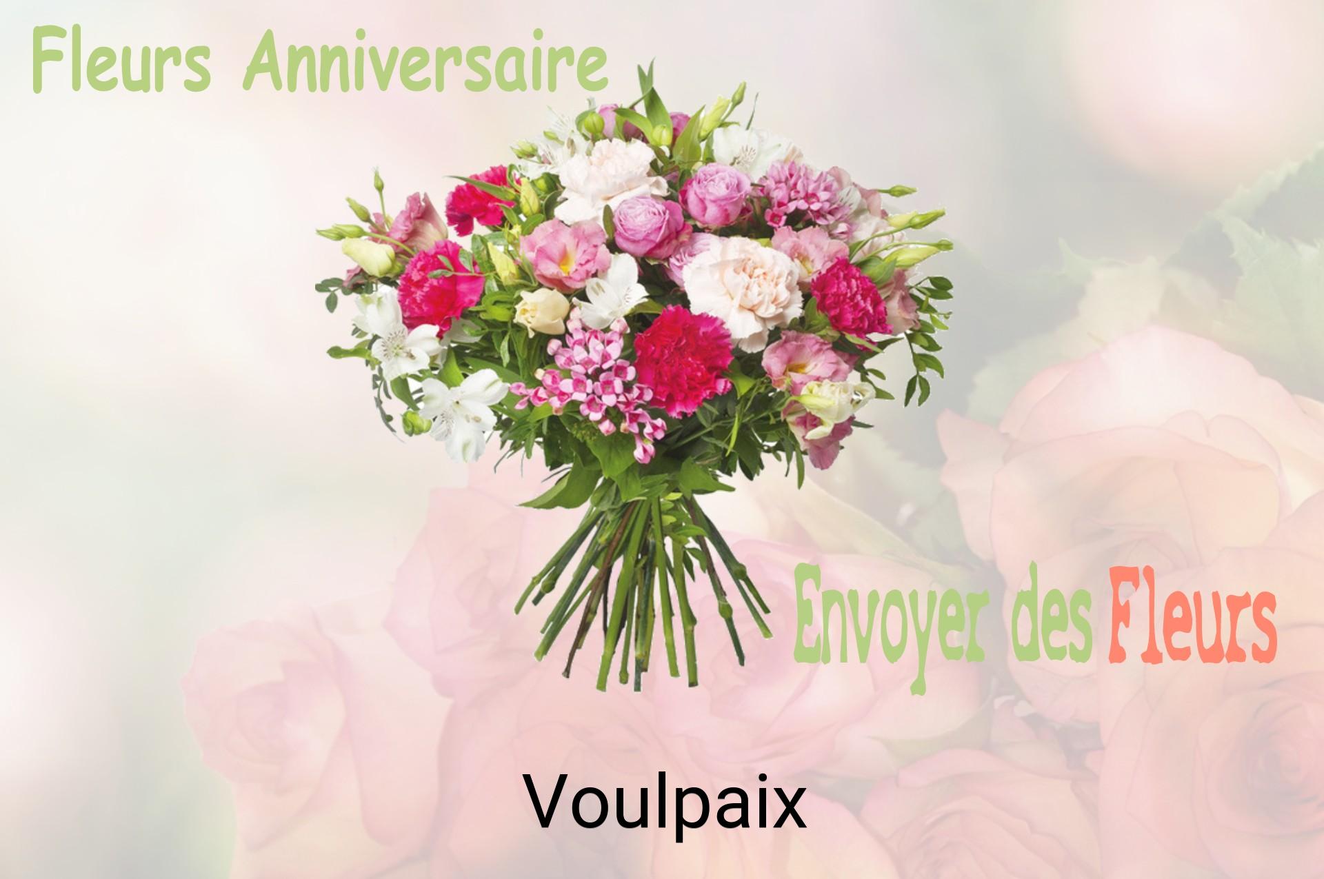 Bouquet de fleurs d’anniversaire livré à Voulpaix